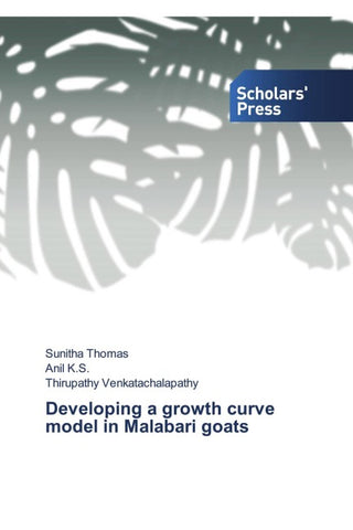 Developing a growth curve model in Malabari goats
