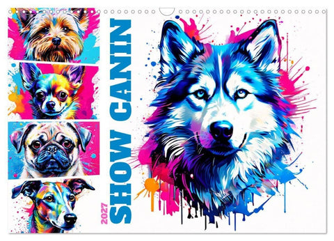 Show canin (Calendrier mural 2027 DIN A3 vertical), CALVENDO calendrier mensuel