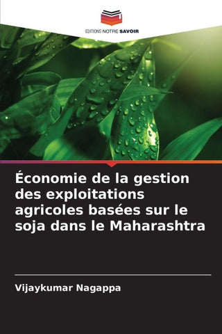 Économie de la gestion des exploitations agricoles basées sur le soja dans le Maharashtra