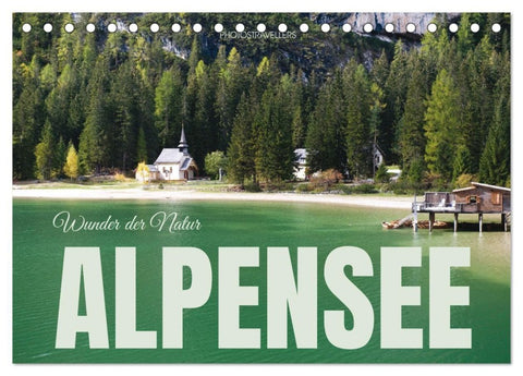 Alpensee - Wunder der Natur (Tischkalender 2027 DIN A5 quer), CALVENDO Monatskalender