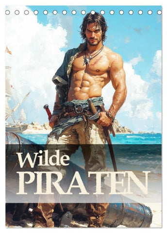 Wilde Piraten (Tischkalender 2027 DIN A5 hoch), CALVENDO Monatskalender