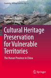 Cultural Heritage Preservation for Vulnerable Territories