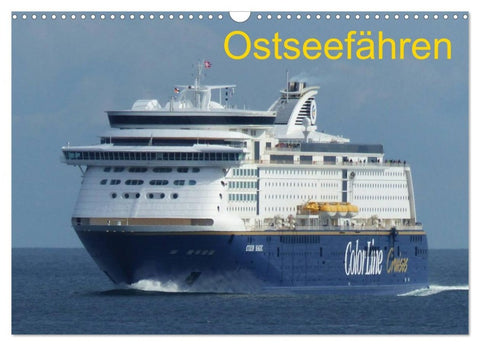Ostseefähren (Wandkalender 2026 DIN A3 quer), CALVENDO Monatskalender