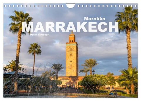 Marokko - Marrakesch (Wandkalender 2026 DIN A4 quer), CALVENDO Monatskalender