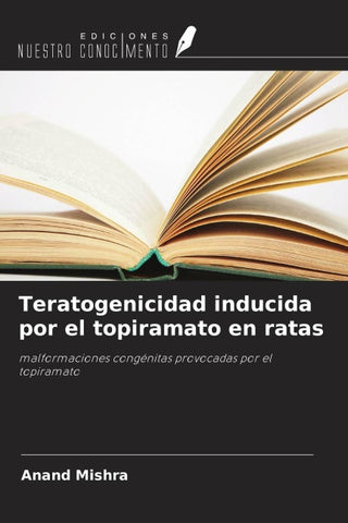 Teratogenicidad inducida por el topiramato en ratas