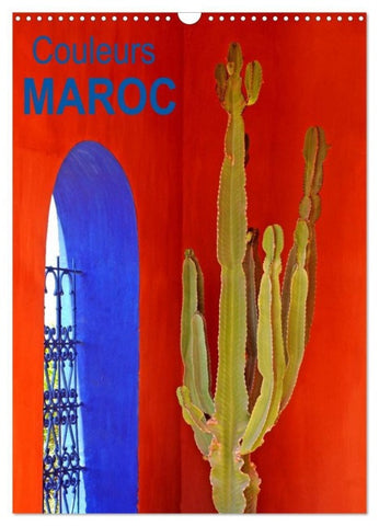 Couleurs MAROC (Calendrier mural 2027 DIN A3 horizontal), CALVENDO calendrier mensuel