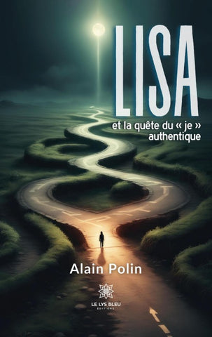 Lisa et la quête du ' je ' authentique