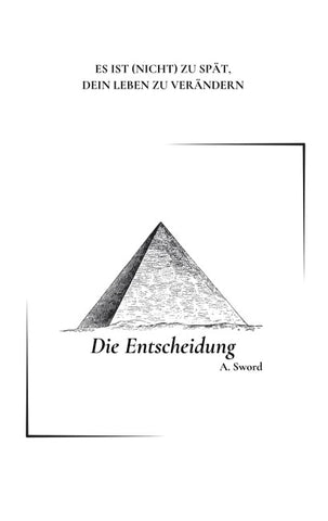 Die Entscheidung