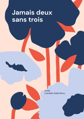Jamais deux sans trois