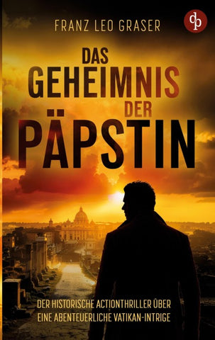 Das Geheimnis der Päpstin