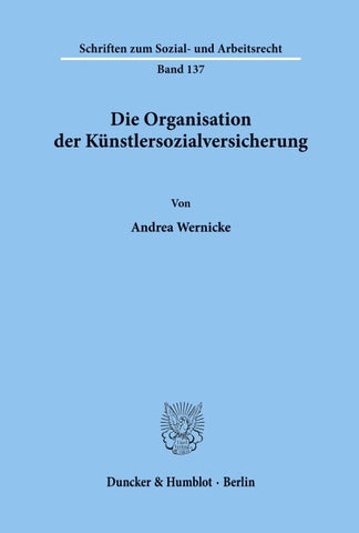 Die Organisation der Künstlersozialversicherung.
