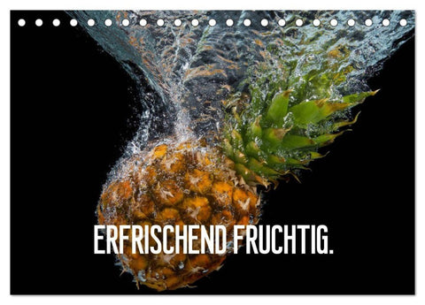 Erfrischend fruchtig (Tischkalender 2027 DIN A5 quer), CALVENDO Monatskalender