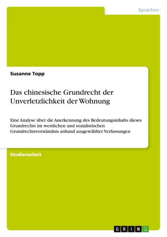 Das chinesische Grundrecht der Unverletzlichkeit der Wohnung