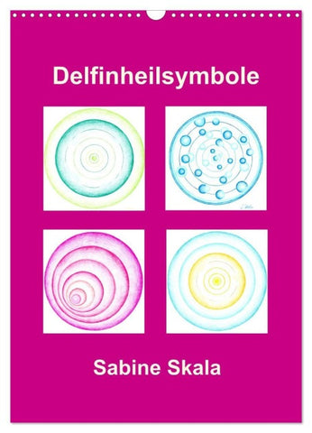 Delfinheilsymbole (Wandkalender 2027 DIN A3 hoch), CALVENDO Monatskalender