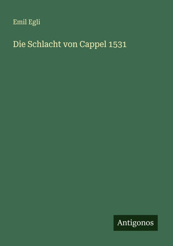 Die Schlacht von Cappel 1531