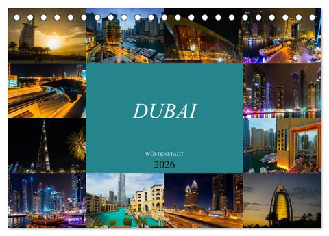 Dubai Wüstenstadt (Tischkalender 2026 DIN A5 quer), CALVENDO Monatskalender
