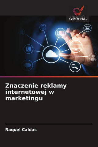 Znaczenie reklamy internetowej w marketingu