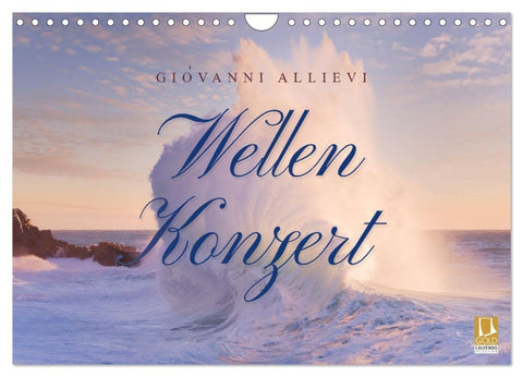 Wellen Konzert (Wandkalender 2027 DIN A4 quer), CALVENDO Monatskalender