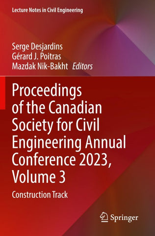 Proceedings of the Canadian Society for Civil Engineering Annual Conference 2023, Volume 3