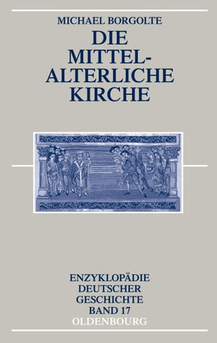 Die mittelalterliche Kirche