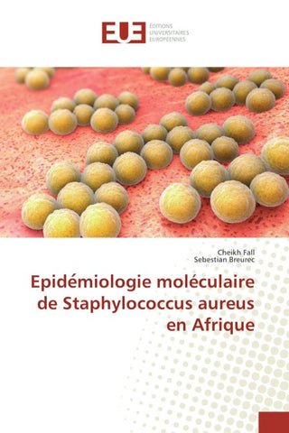 Epide¿miologie moléculaire de Staphylococcus aureus en Afrique