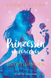 Prinzessin undercover – Enthüllungen