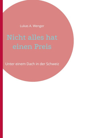 Nicht alles hat einen Preis