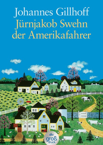Jürnjakob Swehn der Amerikafahrer