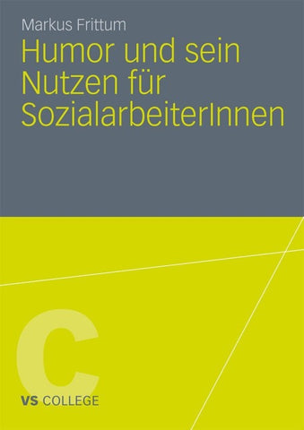 Humor und sein Nutzen für SozialarbeiterInnen