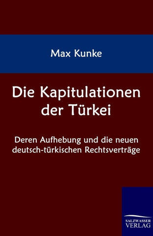 Die Kapitulationen der Türkei