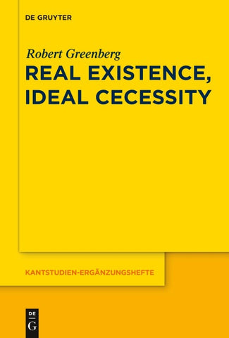 Real Existence, Ideal Necessity