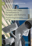 Citizens and State Surveillance in Hungary and Romania