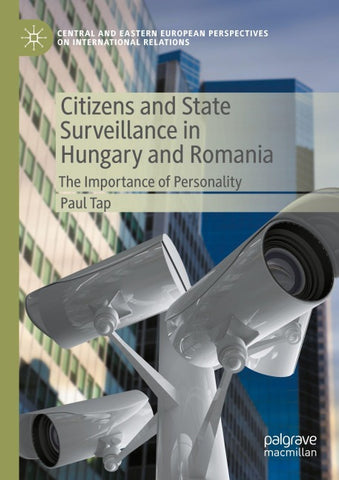 Citizens and State Surveillance in Hungary and Romania