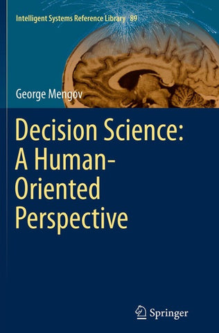 Decision Science: A Human-Oriented Perspective