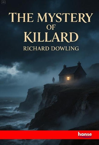 The Mystery of Killard