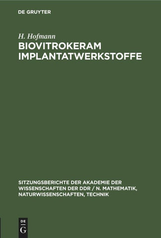 Biovitrokeram Implantatwerkstoffe
