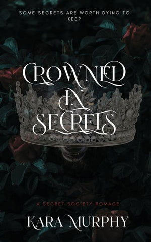 Crowned In Secrets
