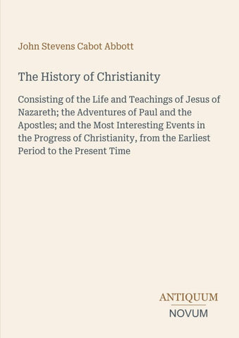 The History of Christianity