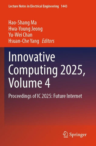 Innovative Computing 2025, Volume 4