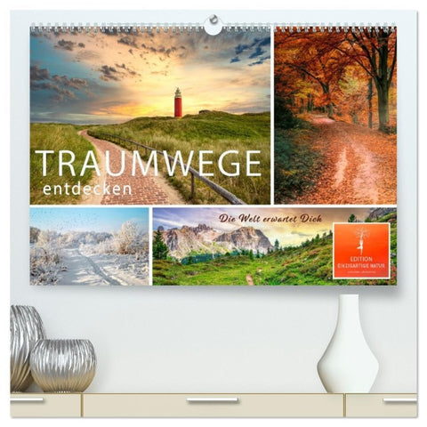 Traumwege entdecken (hochwertiger Premium Wandkalender 2026 DIN A2 quer), Kunstdruck in Hochglanz