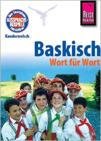 Reise Know-How Sprachführer Baskisch (Euskara) - Wort für Wort