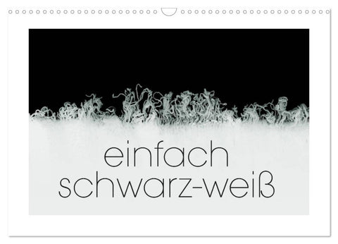 einfach schwarz-weiß (Wandkalender 2026 DIN A3 quer), CALVENDO Monatskalender