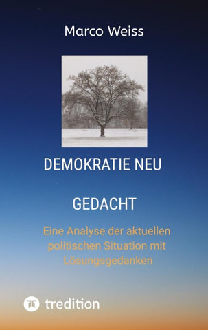 Demokratie Neu gedacht