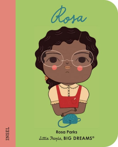 Rosa Parks – Little People, BIG DREAMS. Mini