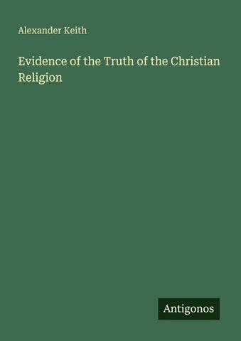 Evidence of the Truth of the Christian Religion