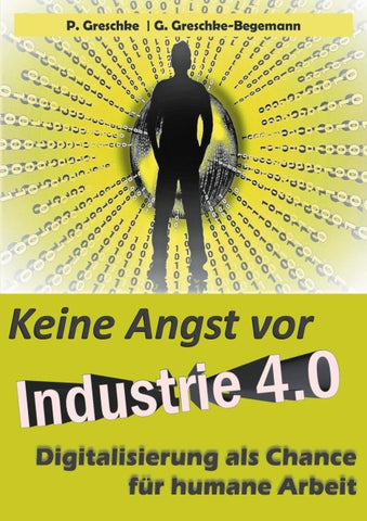 Keine Angst vor Industrie 4.0