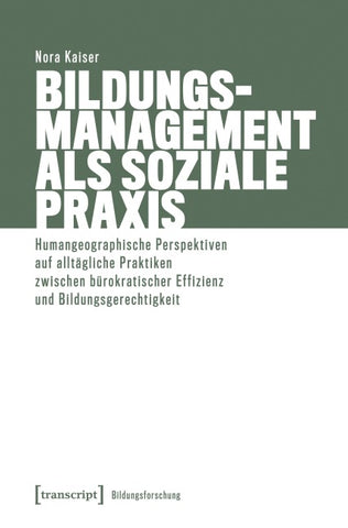 Bildungsmanagement als soziale Praxis