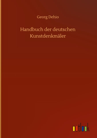 Handbuch der deutschen Kunstdenkmäler