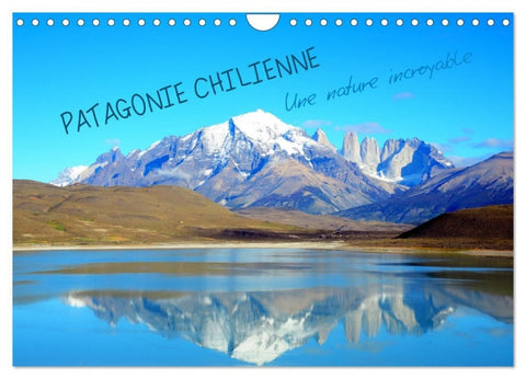Patagonie Chilienne (Calendrier mural 2027 DIN A4 vertical), CALVENDO calendrier mensuel