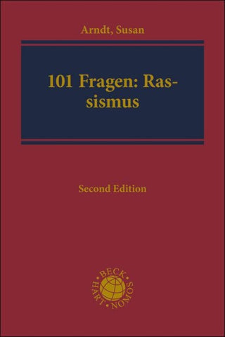 Die 101 wichtigsten Fragen - Rassismus